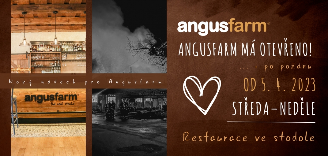 Angusfarm má otevřeno ... i po požáru - od 5.4.2023 - Restaurace ve stodole - středa až neděle