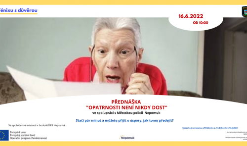 Opatrnosti není nikdy dost